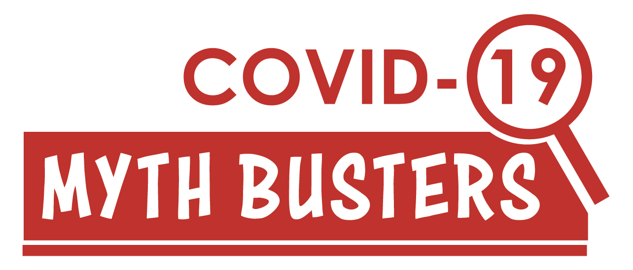 COVID 19 Myth Busters
